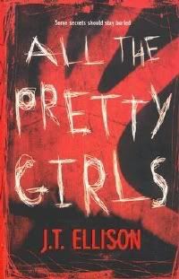 All The Pretty Girls by JT Ellison